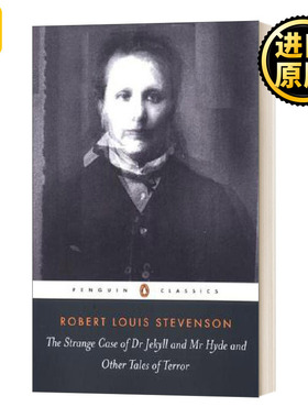英文原版 The Strange Case of Dr Jekyll and Mr Hyde and Other Tales of Terror 化身博士及其他恐怖故事 史蒂文森 企鹅黑经典