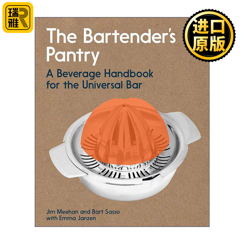 英文原版 The Bartender's Pantry 调酒师的餐具室 万能酒吧饮料手册 食谱 詹姆斯比尔德得主Jim Meehan 英文版 进口英语原版书籍