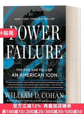 Power Failure 通用电气的失败：美国标杆企业的兴衰 纽约时报畅销书 William D. Cohan 精装