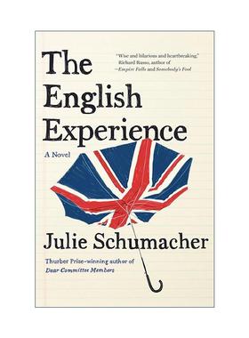 英文原版 The English Experience The Dear Committee Trilogy 03 英语体验 亲爱的委员会成员三部曲3 Julie Schumacher 英文版