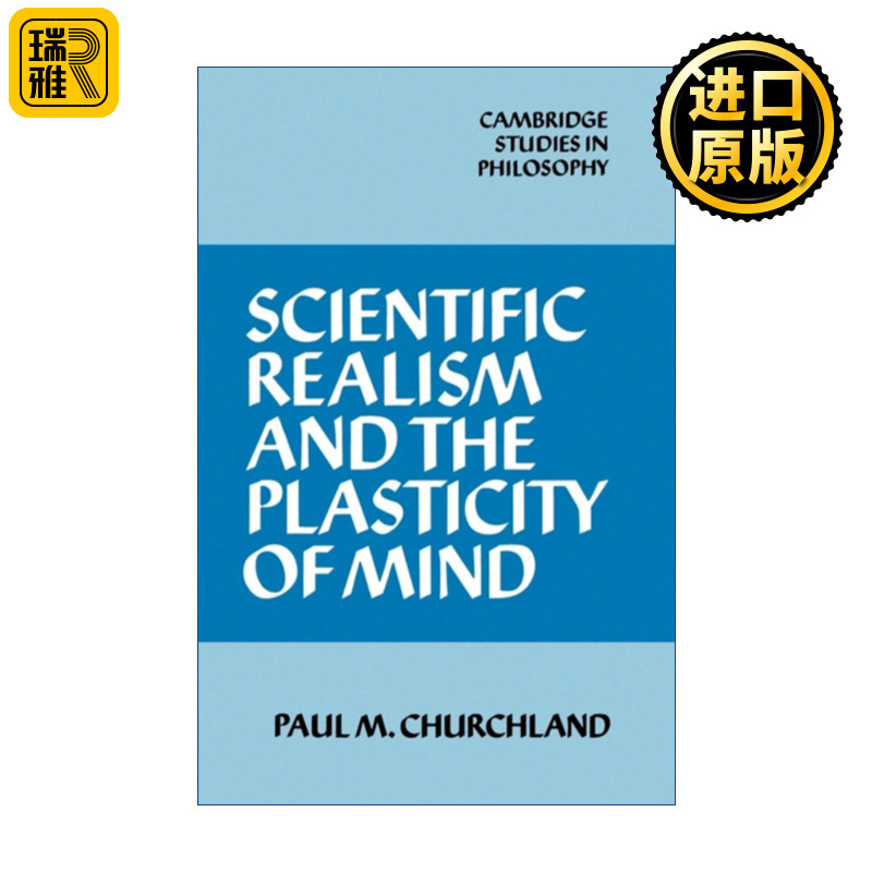 英文原版 Scientific Realism and the Plasticity of Mind M