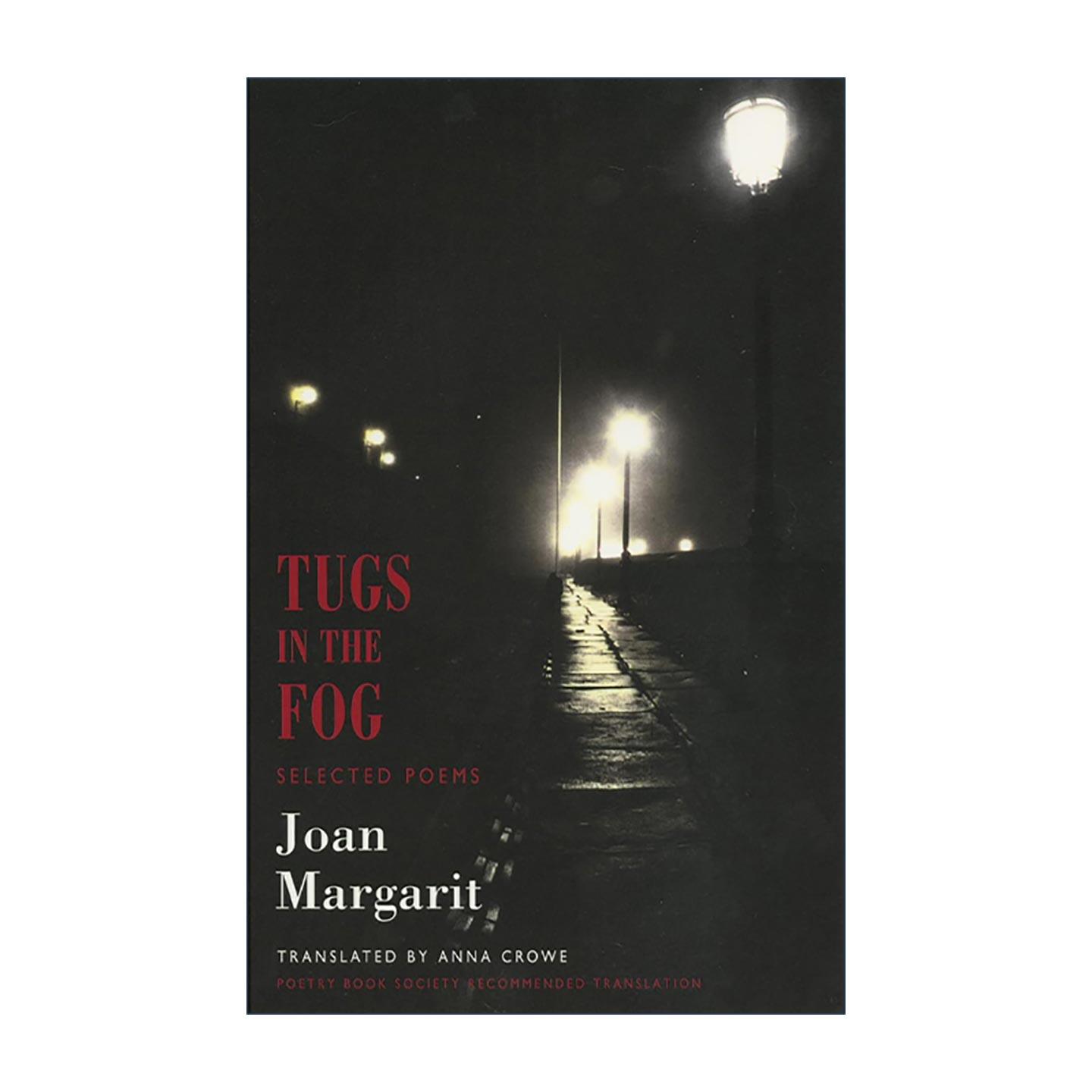 英文原版 Tugs in the Fog 雾中拖船 诗歌 塞万提斯文学奖得主胡安·玛格丽塔 英文版 进口英语原版书籍