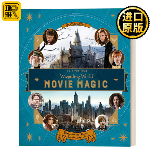 J.K. Rowling’s Wizarding World: Movie Magic Volume One 罗琳的魔法世界：电影魔法卷一 精装电影周边画册 Jody Revenson