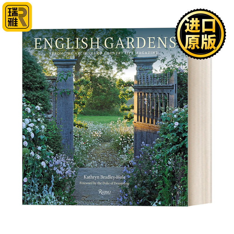 English Gardens 花团锦簇的英式花园设计 别墅庭院景观设计参考书籍 精装艺术图册 Kathryn Bradley-Hole
