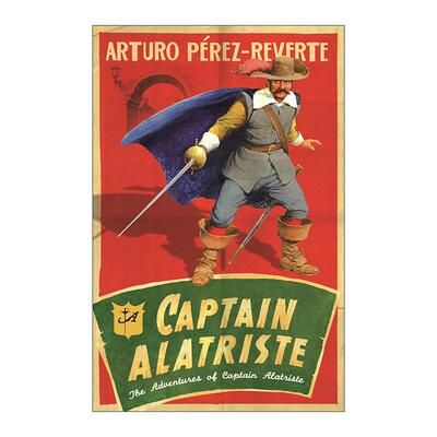 英文原版 Captain Alatriste 佣兵传奇1 电影原著 动作冒险历史小说 西班牙畅销小说 英文版 进口英语原版书籍
