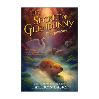 The Secret of Glendunny 1: The Haunting 格兰多尼的秘密1 纽伯瑞奖作者 英文原版