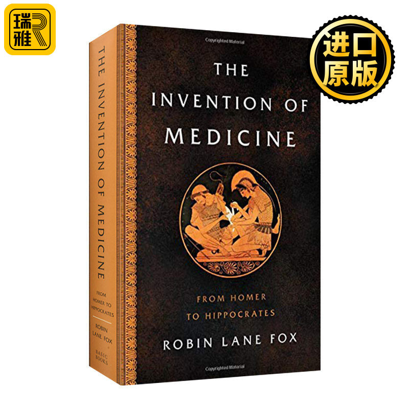 The Invention of Medicine医学的发明 从荷马到希波克拉底 精装 英文原版