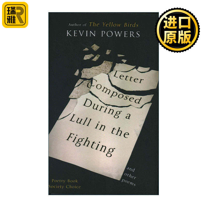 Letter Composed During a Lull in the Fighting 凯文·鲍尔斯诗歌集 精装