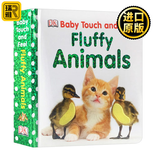 正版 Baby Touch and Feel Fluffy Animals 毛茸茸的动物 触摸纸板书儿童绘本