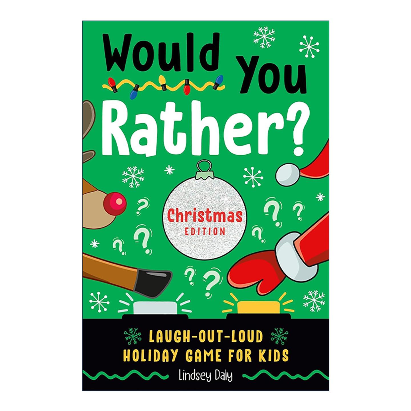 英文原版 Would You Rather Christmas Edition 你愿意吗 圣诞节 儿童益智谜题游戏活动书 家庭亲子互动 英文版 进口英语原版书籍