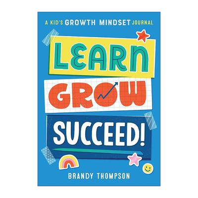 英文原版 Learn Grow Succeed 学习 成长 成功 儿童成长心态日志 励志日记簿 Brandy Thompson 英文版 进口英语原版书籍