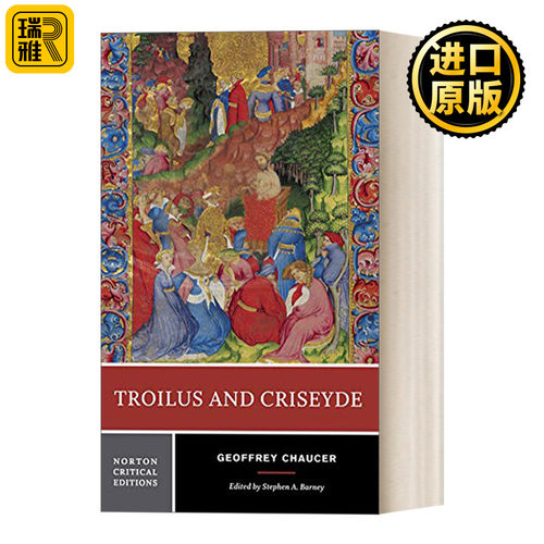 Troilus and Criseyde Troilus and Criseyde 特洛伊罗斯与克瑞西达 莎士比亚戏剧 诺顿文学解读系列Norton Critical Edition
