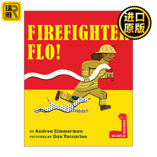 Big Jobs Bold 英文原版 Dan Flo Women Yaccarino Firefighter