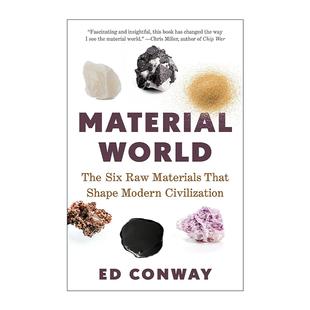 英文原版 Material World 物质世界 塑造现代文明的六种原材料 经济学人年度好书 Ed Conway 英文版 进口英语原版书籍