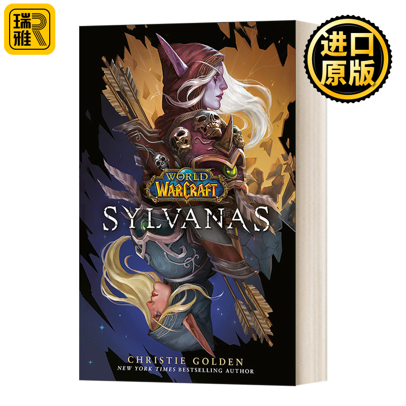 英文原版小说 Sylvanas World of Warcraft 04 A Novel 魔兽世界04 希尔瓦娜斯风行者 克里斯蒂 戈尔登 精装 艾泽拉斯进口英语书籍