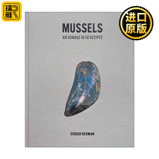 英文原版 Mussels 贻贝 海虹食谱 荷兰米其林星级名厨Sergio Herman 精装 英文版 进口英语原版书籍