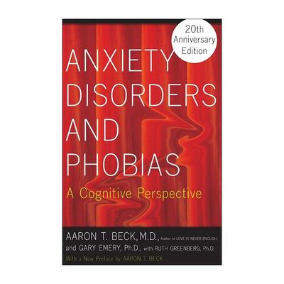 英文原版 Anxiety Disorders and Phobias 焦虑症和恐惧症 一种认知的观点 英文版 进口英语原版书籍