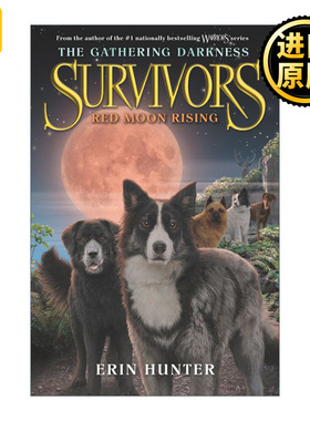 英文原版 Survivors: The Gathering Darkness 4: Red Moon Rising 狗武士二部曲 黑暗笼罩 红月初升