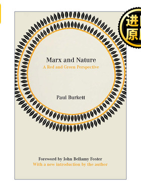 Marx and Nature A Red Green Perspective Paul Burkett