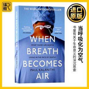 Air当呼吸化为空气 全英文英语书籍 小说 保罗卡拉尼什 生命感悟 与癌症抗争 Becomes Breath When 英文原版 当呼吸成为空气