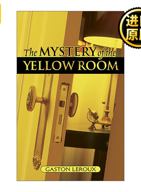 英文原版 The Mystery of the Yellow Room 黄屋之谜 侦探推理小说 歌剧魅影作者Gaston Leroux 英文版 进口英语原版书籍