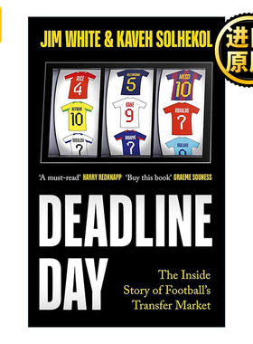 英文原版 Deadline Day 截止日 足球转会市场的内幕故事 英文版 进口英语原版书籍