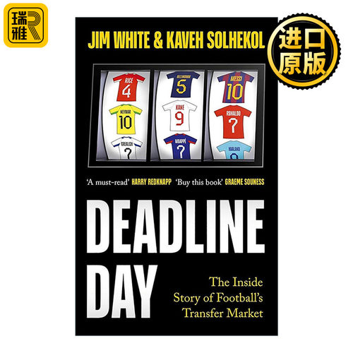 英文原版 Deadline Day 截止日 足球转会市场的内幕故事 英文版 进口英语原版书籍