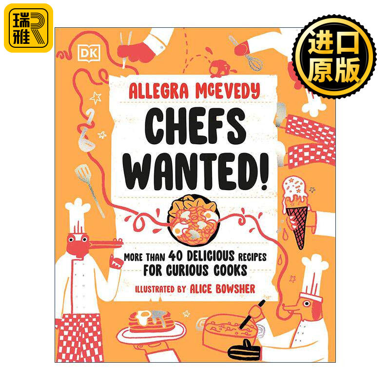 英文原版 DK Chefs Wanted 新手厨师 45到美味食谱 精装 英文版 进口英语原版书籍