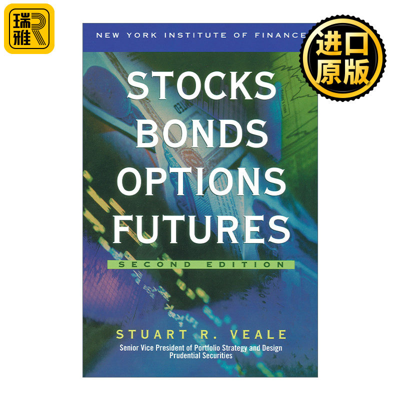 Stocks, Bonds, Options, Futures 股票 债券 期权与期货 第二版 Stuart R. Veale