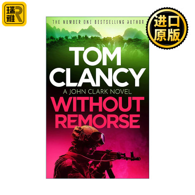 Without Remorse 冷血悍将 反恐惊悚军事小说 汤姆·克兰西 Tom Clancy