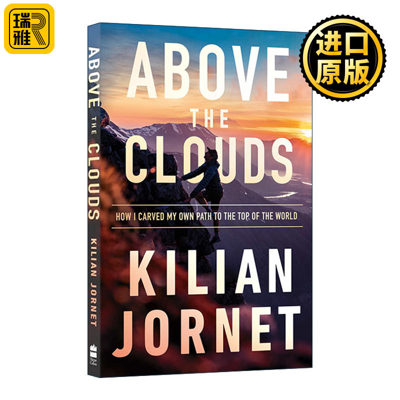 英文原版 Above the Clouds 云层之上 通向世界之巅的道路 知名登山滑雪运动员Kilian Jornet自传 英文版 进口英语原版书籍