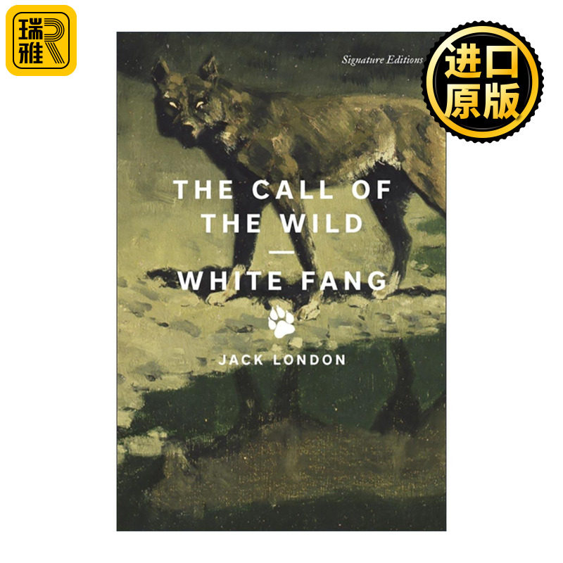 英文原版 Call of the Wild and White Fang 野性的呼唤与白牙 Signature Classics 英文版 进口英语原版书籍