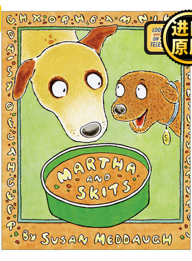 Martha and Skits 玛莎和新来的小伙伴 美国儿科医学会推荐动画原著绘本