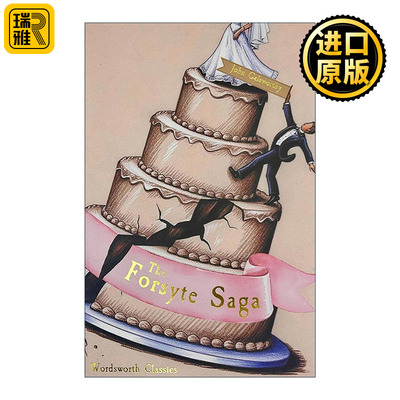 英文原版 The Forsyte Saga 福尔赛世家 高尔斯华绥 Wordsworth经典文学系列 英文版 进口英语原版书籍