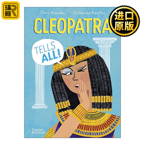 英文原版 Cleopatra Tells All 埃及艳后的自白 儿童人文历史科普百科绘本精装 英文版 进口英语原版书籍