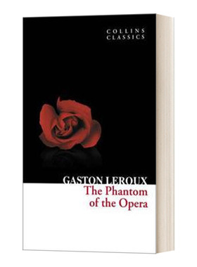 歌剧魅影 英文原版 The Phantom of the Opera 柯林斯经典系列 Collins Classics 英文版 Gaston Leroux 进口英语原版书籍