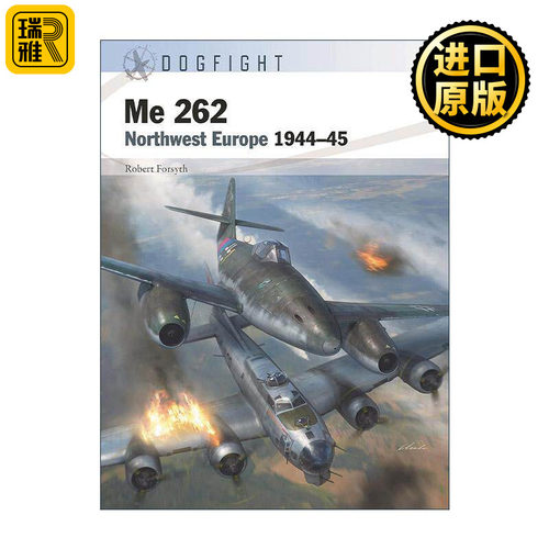英文原版 Me 262 二战德国Me-262战斗机 空战系列 英文版 进口英语原版书籍