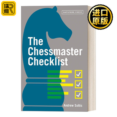 The Chessmaster Checklist  英文原版 成为国际象棋大师必经的问题 英文版 进口英语原版书籍
