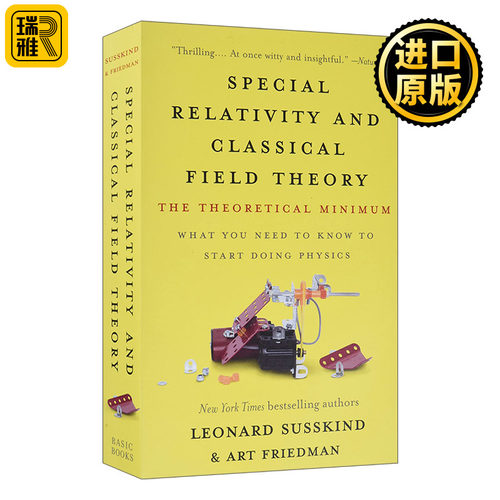 Special Relativity and Classical Field Theory  狭义相对论与经典场论 理论最小值系列 莱昂纳德·萨斯坎德