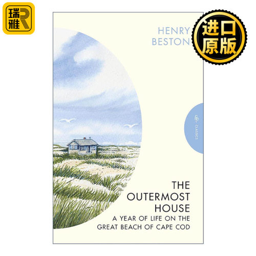 英文原版 The Outermost House 遥远的房屋 在科德角海滩一年的生活经历 Henry Beston 自然写作 英文版 进口英语原版书籍