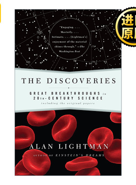 The Discoveries 发现 20世纪科学的重大突破 包括原始论文 MIT物理学教授Alan Lightman