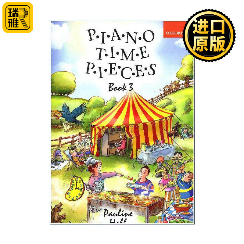 英文原版 Piano Time Pieces 3 牛津钢琴时光3配套练习曲目 ABRSM英皇考级钢琴启蒙教材 英文版 进口英语原版书籍