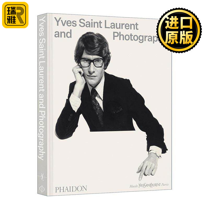 英文原版 Yves Saint Laurent and Photography 伊夫圣罗兰 合作时尚人像摄影集 精装 英文版 进口英语原版书籍