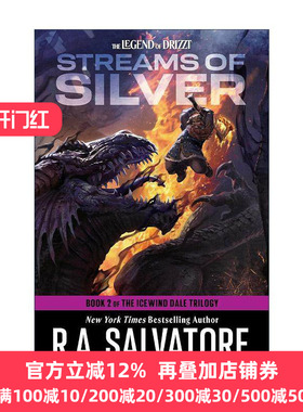 英文原版 Streams of Silver The Icewind Dale Trilogy 02 白银溪流 龙与地下城 冰风谷三部曲之二 R.A. Salvatore 英文版