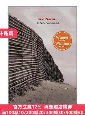 英文原版 Unaccompanied 无人陪伴 诗歌 独自上路作者哈维尔·萨莫拉 英文版 进口英语原版书籍