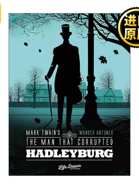 Mark Twain's the Man That Corrupted Hadleyburg 败坏了哈德莱堡名声的人 漫画版