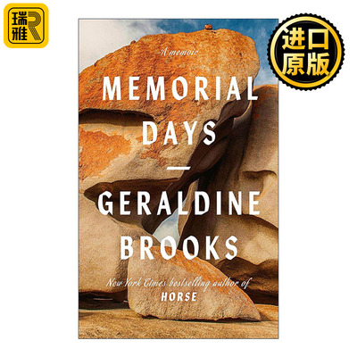 英文原版 Memorial Days 纪念日 回忆录 马 奇迹之年作者新书杰拉尔丁·布鲁克斯 Geraldine Brooks 英文版 进口英语原版书籍