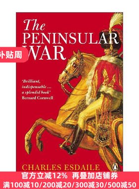 英文原版 The Peninsular War 半岛战争新史 维多利亚时代西班牙前传 Charles Esdaile 英文版 进口英语原版书籍