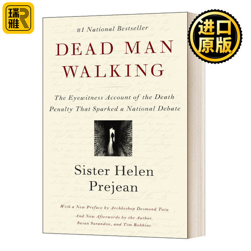 Dead Man Walking 死人行走:死刑目击者的描述引发了一场全国性的辩论 英文原版