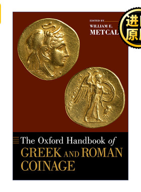 The Oxford Handbook of Greek and Roman Coinage 牛津希腊罗马货币制度手册